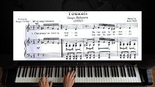 Youkali  Kurt Weill  Piano with Sheet Music [upl. by Isidor]