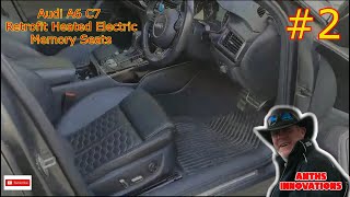 2 Audi A6 C7 Retrofit Heated Electric Memory Seats [upl. by Adnara]