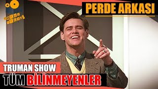 Truman Show Kamera Arkası Tüm Bilinmeyenler [upl. by Atekahs]