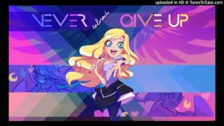 LoliRock  Never Give UpJamais lâcher Mashup [upl. by Cristina]