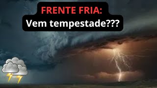 FRENTE FRIA Teremos temporais no RS [upl. by Gratia802]