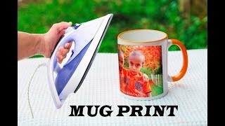 How to Print Your Favourite Photo on Mug at home  Using Electric Iron [upl. by Airamas242]