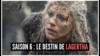 Vikings  LE DESTIN DE LAGERTHA Analyse amp SPOILERS SAISON 6 [upl. by Dnomse171]