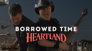 Heartland  Borrowed Time Official Music Video [upl. by Daryl]