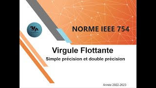 Comprendre la Norme IEEE754  Précision Simple et Double Expliquées et Exercice corrigé [upl. by Ivek]