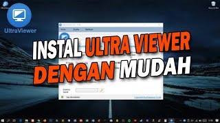 Inilah Cara Instal UltraViewer di PC dengan Singkat dan Mudah [upl. by Denny]