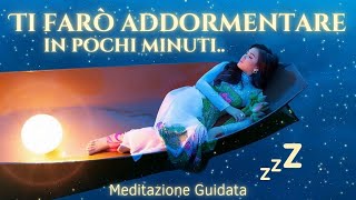 Meditazione guidata per dormire e ritrovare il sonno perduto [upl. by Nevlin]