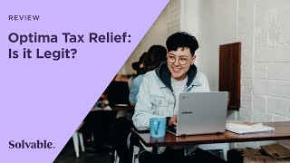 Optima Tax Relief Review Is it Legit  Solvable [upl. by Averell366]