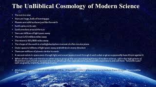 Biblical Cosmology Part 8 of 8 quotWhy Would They Lie and Does it Matterquot [upl. by Lenore]