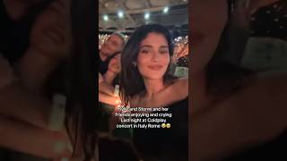 Kylie and Stormi and her Friends enjoying and cryingLast night at Coldplay concert in Italy Rome 😍 [upl. by Hanleigh]