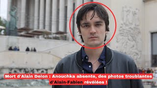 Mort dAlain Delon  Anouchka absente des photos troublantes dAlainFabien révélées [upl. by Buller]