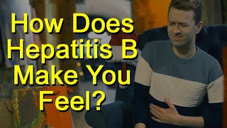 How Does Hepatitis B Make You Feel Hepatitis B Symptoms [upl. by Adara]