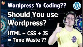 Website on WordPress Vs HTML CSS amp JavaScript [upl. by Avir]