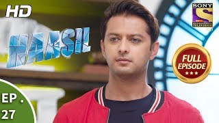 Haasil  Ep 27  Full Episode  5th December 2017 [upl. by Grekin]