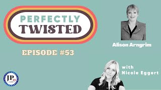 Perfectly Twisted with Nicole Eggert 53 feat Alison Arngrim [upl. by Artinek834]