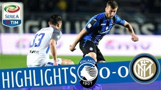 Atalanta  Inter 00  Highlights  Giornata 32  Serie A TIM 201718 [upl. by Nael]