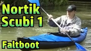 Faltboot  Faltkajak Nortik Scubi 1 Review  Test auf der Tauber №018 [upl. by Helms]