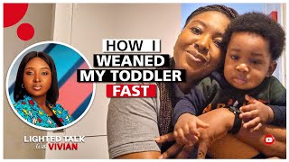 How I weaned my toddler fast without drama [upl. by Iblehs]