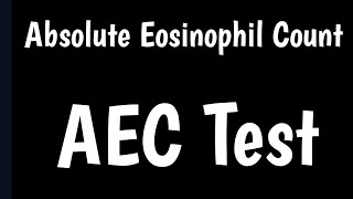 Absolute Eosinophil Count Test  Cause amp Symptoms Of Low amp High Eosinophil [upl. by Landsman]