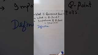 Qpoint part1Usman physicist827 Quiescent point Importance of Q point [upl. by Smiley]