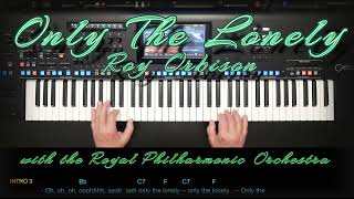 Only The Lonely  Roy Orbison  Royal Philharmonic Orchestra Cover mit Style auf Yamaha Genos [upl. by Carla529]