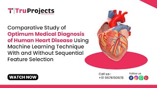 Comparative Study of Optimum Medical Diagnosis of Human Heart Disease Using Machine Learning Techniq [upl. by Ruhtracm]