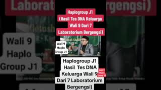 Haplogroup J1 Hasil Tes DNA Keluarga Wali 9 Dari 7 Laboratorium Bergengsi [upl. by Sanoj]