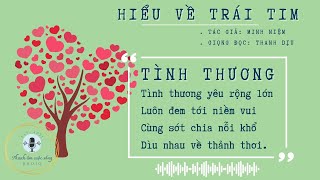 TÌNH THƯƠNG  HIỂU VỀ TRÁI TIM AUDIO BOOK [upl. by Bowne145]