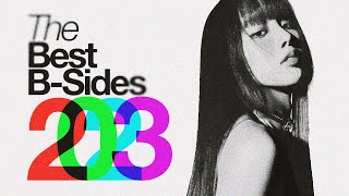 the BEST kpop bsides of 2023 [upl. by Edya]