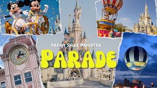 Dream Shine Brighter Parade  Disneyland Paris [upl. by Aerb]