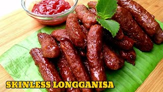 Skinless Longganisa  How To Cook Skinless Longganisa  Incredibly Delicious [upl. by Davidson]