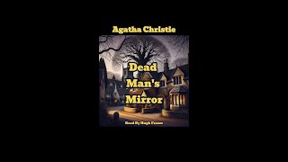 Audio Book Agatha Christies Dead Mans Mirror [upl. by Elocaj]