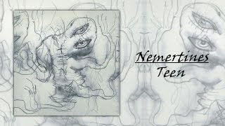 Nemertines  Teen Full EP [upl. by Romonda674]