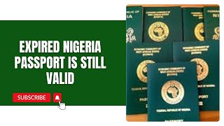 You Can Enter Nigeria with Expired Passport [upl. by Alberto]