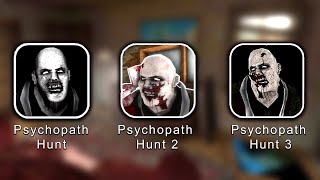 Psychopath Hunt 1 2 3 Gameplay  Psychopath Hunt 3 Gameplay [upl. by Janella]