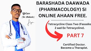 Tetracycline Class  Part 7  Pharmacology Online Class Free Tuition  Watch Now  ‎DrAbdiaziz [upl. by Politi]