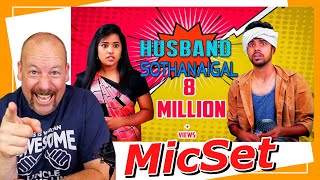 Husband Sothanaigal  Micset  Reaction [upl. by Ehlke]