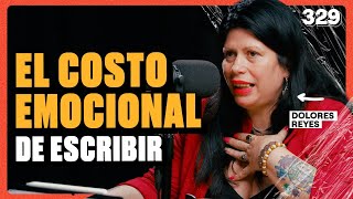 SOBRE ESCRIBIR Y DAR VOZ A QUIENES NO LA TIENEN  ENTREVISTA DOLORES REYES AUTORA COMETIERRA  329 [upl. by Marciano]