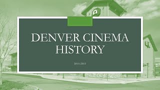 Denver movie theatre and drivein history 20102019 [upl. by Ojyllek390]