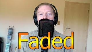 Faded  piano and vocal cover [upl. by Anders878]