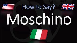 How to Pronounce Moschino CORRECTLY Italian Luxury Brand Pronunciation [upl. by Metzger]