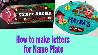 How to make letters for Name Plate  How to make quotHouse Nameplatequot letters [upl. by Tenom]