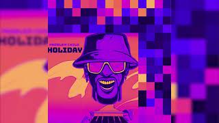 Problem Child  Holiday Steam Remix [upl. by Drofwarc]