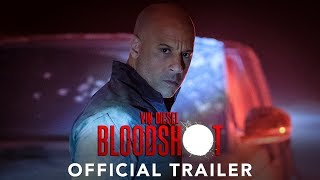 BLOODSHOT  Official Trailer HD [upl. by Ecinue]