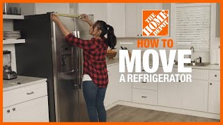 How to Move a Refrigerator  Kitchen Appliances  The Home Depot [upl. by Megan]