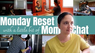 Monday Reset and Mom Chat [upl. by Kcered486]