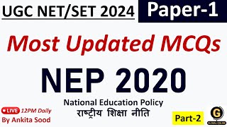 NEP 2020 Important MCQs  National Education Policy 2020   UGC NET 2024 Paper 1 Important Topic [upl. by Hsoj]