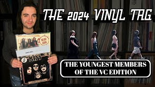 THE 2024 VINYL TAG quotThe Youngest Members of the VCquot Edition  Vinyl Community [upl. by Ailedamla702]