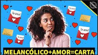 COMO OS MELANCÓLICOS DEMONSTRAM AMOR ❤️  Respondido por MELANCÓLICOS [upl. by Attenaj]