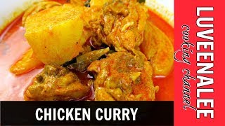 Chicken Curry  Chicken Curry Malaysian Style  Chicken Curry Recipe  Kari Ayam [upl. by Aneleasor]